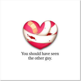 "You Should Have Seen the Over Guy" Broken Heart Valentine Posters and Art